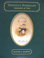 Thomas Horsley Gunmaker of York (NLR) Thomas Horsley Gunmaker of York (NLR)